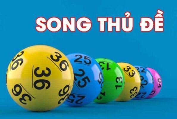 Soi Cầu Song Thủ Đề Debet Chuẩn Xác Dễ Áp Dụng Hàng Ngày
